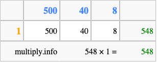 Calculate 548 times 1 using the box method