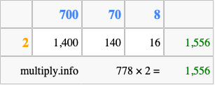Calculate 778 times 2 using the box method