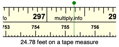 24.78 feet on a tape measure