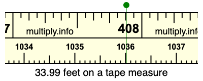 33.99 feet on a tape measure
