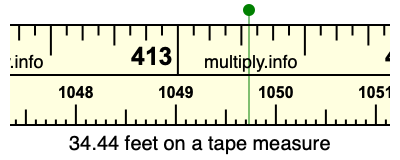 34.44 feet on a tape measure