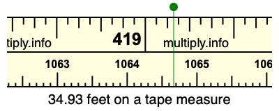 34.93 feet on a tape measure