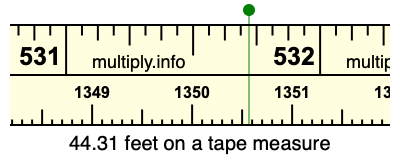 44.31 feet on a tape measure