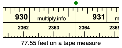 77.55 feet on a tape measure