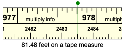 81.48 feet on a tape measure