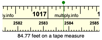 84.77 feet on a tape measure