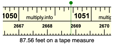 87.56 feet on a tape measure
