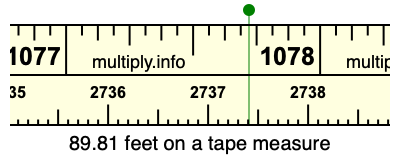 89.81 feet on a tape measure