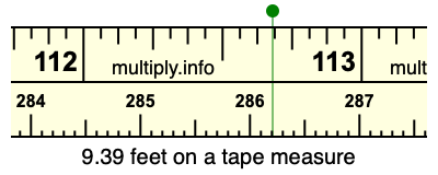 9.39 feet on a tape measure