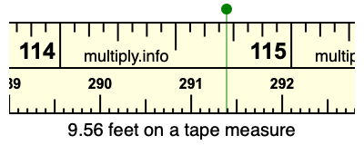 9.56 feet on a tape measure