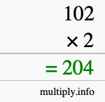 How to calculate 102 times 2 using long multiplication