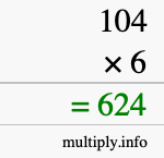 How to calculate 104 times 6 using long multiplication How to calculate 104 times 6 using long multiplication
