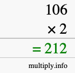 How to calculate 106 times 2 using long multiplication How to calculate 106 times 2 using long multiplication