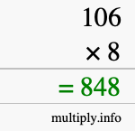 How to calculate 106 times 8 using long multiplication How to calculate 106 times 8 using long multiplication
