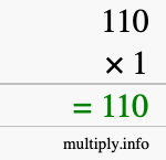 How to calculate 110 times 1 using long multiplication