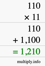 How to calculate 110 times 11 using long multiplication How to calculate 110 times 11 using long multiplication
