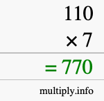 How to calculate 110 times 7 using long multiplication How to calculate 110 times 7 using long multiplication