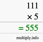 How to calculate 111 times 5 using long multiplication How to calculate 111 times 5 using long multiplication