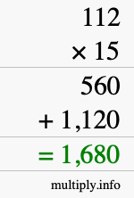 How to calculate 112 times 15 using long multiplication How to calculate 112 times 15 using long multiplication