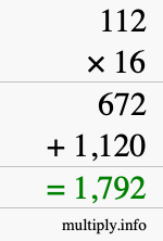 How to calculate 112 times 16 using long multiplication How to calculate 112 times 16 using long multiplication