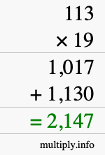 How to calculate 113 times 19 using long multiplication How to calculate 113 times 19 using long multiplication
