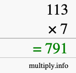 How to calculate 113 times 7 using long multiplication How to calculate 113 times 7 using long multiplication