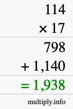 How to calculate 114 times 17 using long multiplication How to calculate 114 times 17 using long multiplication