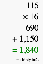 How to calculate 115 times 16 using long multiplication How to calculate 115 times 16 using long multiplication