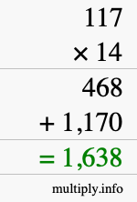 How to calculate 117 times 14 using long multiplication How to calculate 117 times 14 using long multiplication