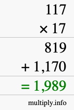 How to calculate 117 times 17 using long multiplication How to calculate 117 times 17 using long multiplication