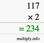 How to calculate 117 times 2 using long multiplication How to calculate 117 times 2 using long multiplication