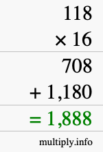 How to calculate 118 times 16 using long multiplication How to calculate 118 times 16 using long multiplication