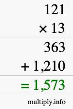 How to calculate 121 times 13 using long multiplication How to calculate 121 times 13 using long multiplication
