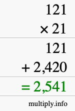 How to calculate 121 times 21 using long multiplication How to calculate 121 times 21 using long multiplication