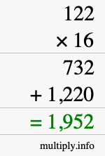 How to calculate 122 times 16 using long multiplication How to calculate 122 times 16 using long multiplication