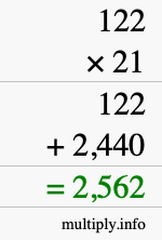 How to calculate 122 times 21 using long multiplication How to calculate 122 times 21 using long multiplication