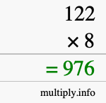 How to calculate 122 times 8 using long multiplication How to calculate 122 times 8 using long multiplication