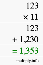 How to calculate 123 times 11 using long multiplication How to calculate 123 times 11 using long multiplication