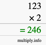 How to calculate 123 times 2 using long multiplication How to calculate 123 times 2 using long multiplication