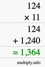 How to calculate 124 times 11 using long multiplication How to calculate 124 times 11 using long multiplication