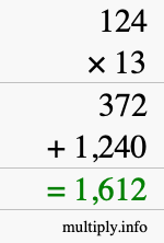How to calculate 124 times 13 using long multiplication How to calculate 124 times 13 using long multiplication