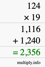 How to calculate 124 times 19 using long multiplication How to calculate 124 times 19 using long multiplication