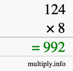 How to calculate 124 times 8 using long multiplication How to calculate 124 times 8 using long multiplication