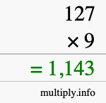 How to calculate 127 times 9 using long multiplication How to calculate 127 times 9 using long multiplication
