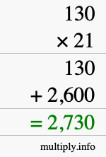 How to calculate 130 times 21 using long multiplication How to calculate 130 times 21 using long multiplication