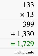 How to calculate 133 times 13 using long multiplication How to calculate 133 times 13 using long multiplication