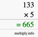 How to calculate 133 times 5 using long multiplication How to calculate 133 times 5 using long multiplication