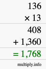 How to calculate 136 times 13 using long multiplication How to calculate 136 times 13 using long multiplication
