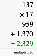 How to calculate 137 times 17 using long multiplication How to calculate 137 times 17 using long multiplication