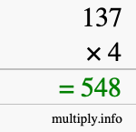 How to calculate 137 times 4 using long multiplication How to calculate 137 times 4 using long multiplication